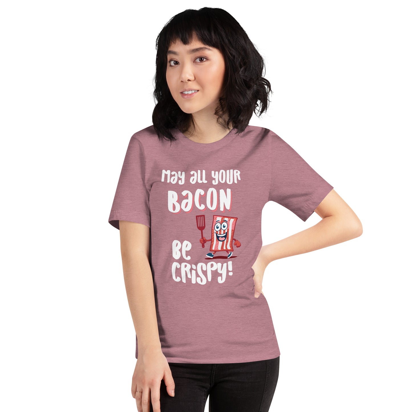 May All Your Bacon Be Crispy