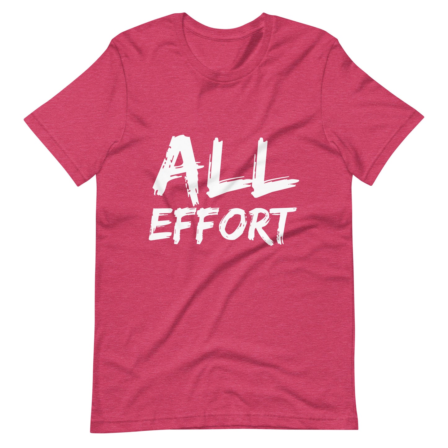 All Effort