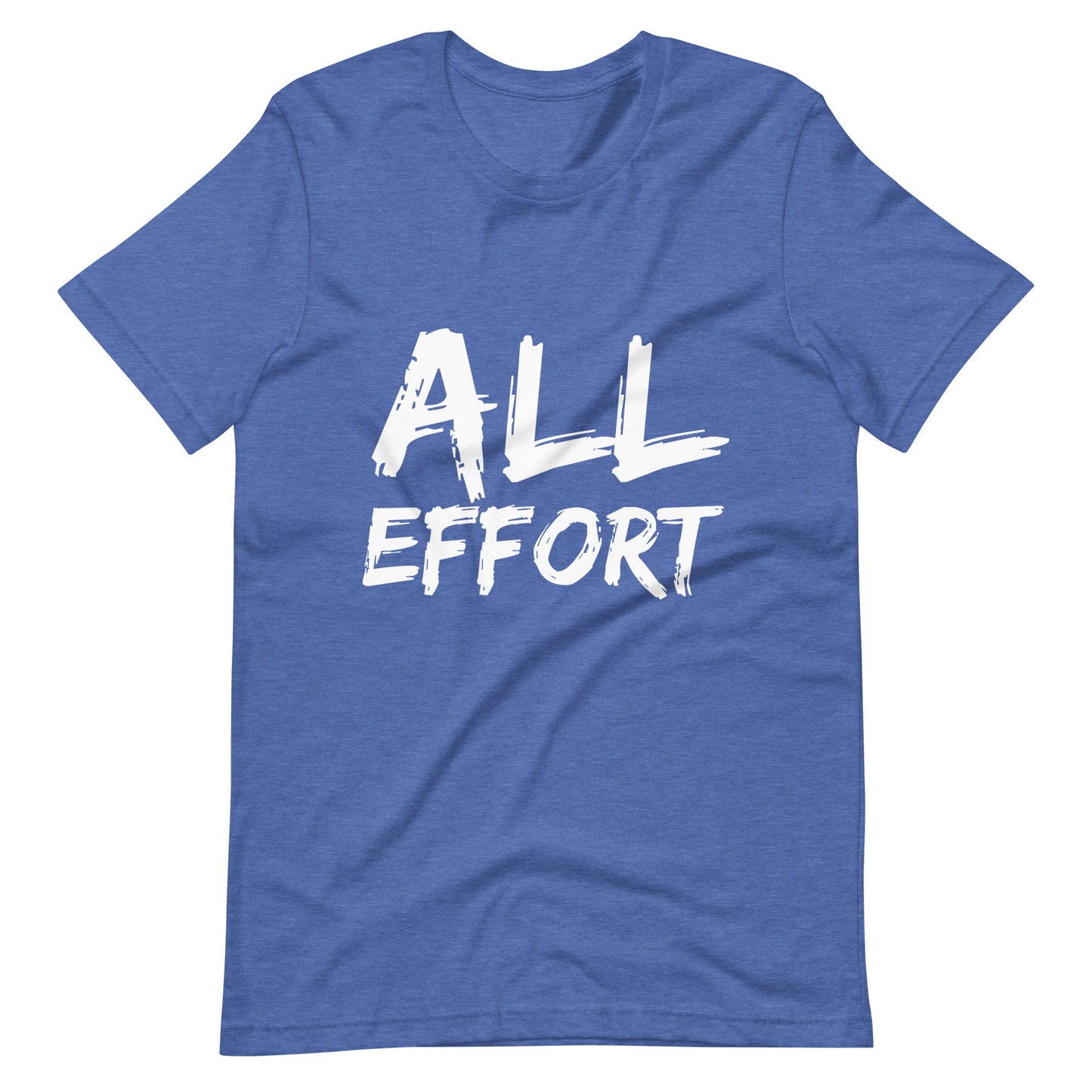 All Effort