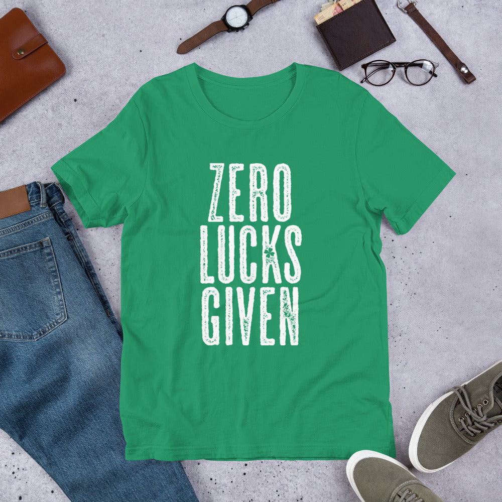 Zero Lucks Given T-shirt